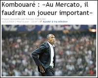 Transferts — Kombouaré : « recruter un joueur important » 